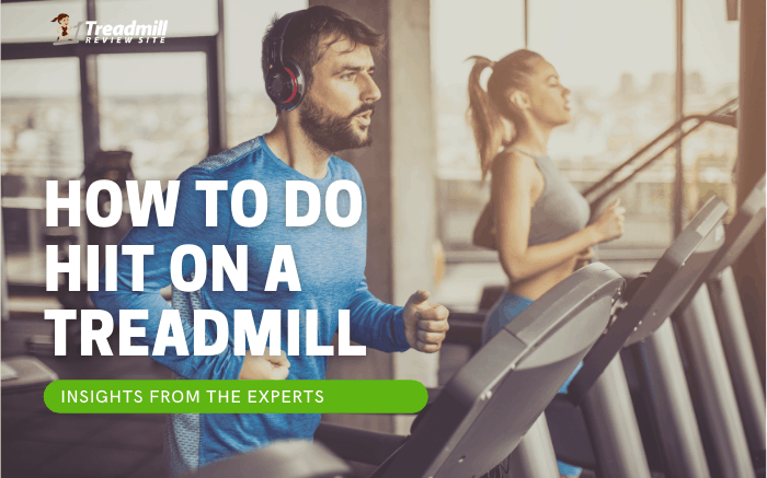 How to Do a HIIT Routine on a Treadmill