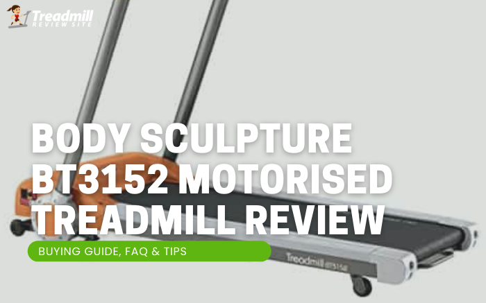 Body Sculpture BT3152 Motorised Treadmill Review
