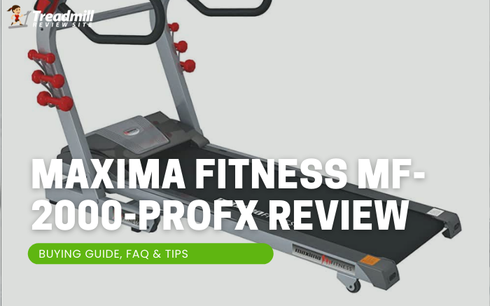Maxima Fitness MF-2000-ProFX Review